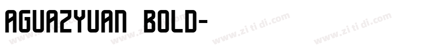 aguazyuan bold字体转换